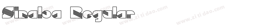 Sinaloa Regular字体转换